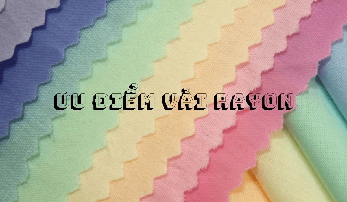 Vải rayon là gì? Cùng BiCi tìm hiểu từ A đến Z về loại vải phổ biến nhất hiện nay Vải rayon là gì? Cùng BiCi tìm hiểu từ A đến Z về loại vải phổ biến nhất hiện nay
