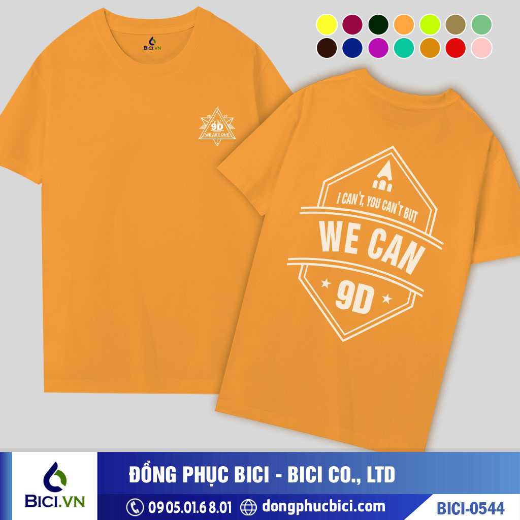 BICI-0544 - Áo Lớp I Can't You Can't But WE CAN Cực Trend