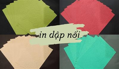In dập nổi - Kỹ thuật in ấn độc đáo, hiệu ứng ấn tượng