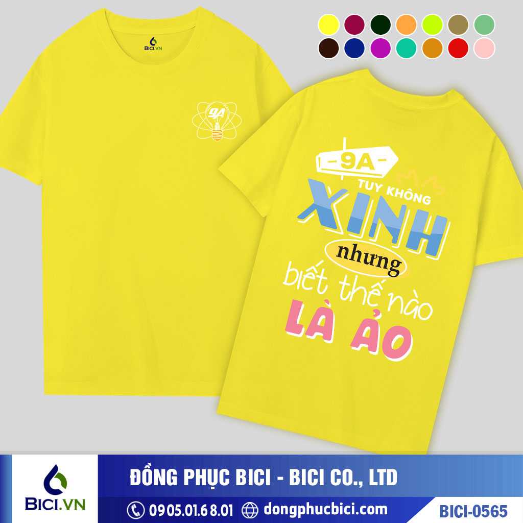 BICI-0565 - Áo Lớp Tuy Không Xinh Nhưng Biết Thế Nào Là Ảo Cực Chất