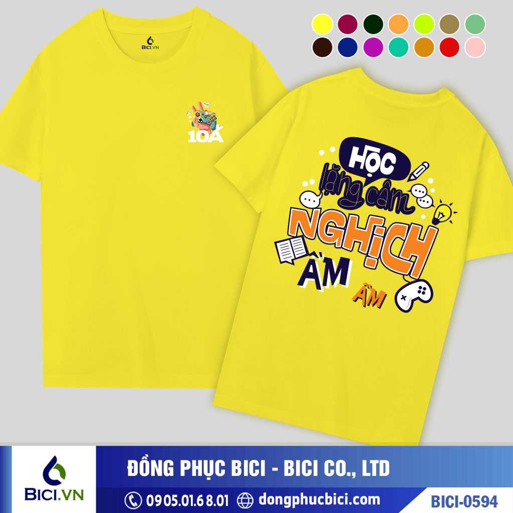 BICI-0594 - Áo Lớp Học Lặng Câm, Quậy Ầm Ầm Cực Trend