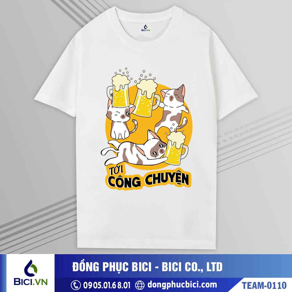 TEAM-0110 - Áo nhóm Tới công chuyện cực chất lượng