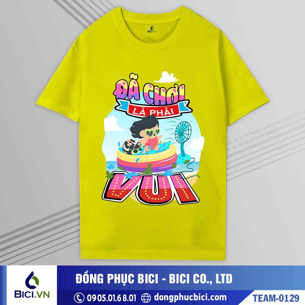 TEAM-0129 - Áo nhóm Đã chơi thì phải vui họa tiết đặc sắc