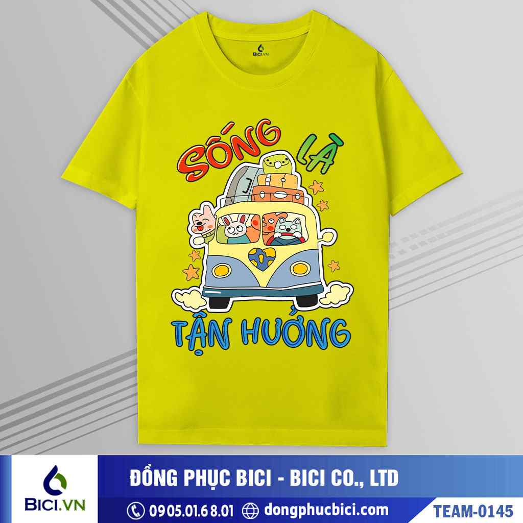 TEAM-0145 - Áo nhóm Sống là tận hưởng cực hot