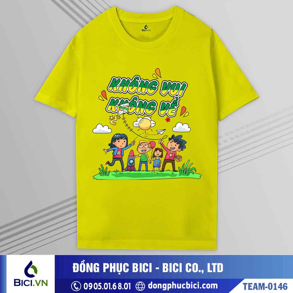 TEAM-0146 - Áo nhóm Không vui, không về họa tiết đặc sắc